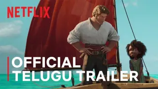 The Sea Beast | Official Telugu Trailer | Netflix Animated Film