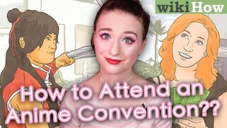Wikihow Teaches Me About Anime Conventions | AnyaPanda