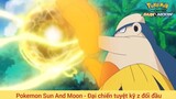ALOLA 5 || Tuyệt kỹ z đối đầu || Pokemon Sun And Moon || Tóm tắt phim hoạt hình pokemon