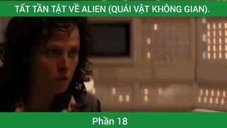 Review phim Quái Vật Không Gian kể về Alien #18