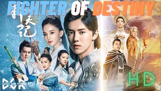 Fighter of the Destiny ep25