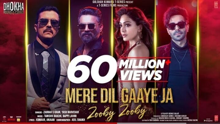 Mere Dil Gaaye Ja (Zooby Zooby) Dhokha R. Madhavan Khushali K Tanishk Kumaar Zahrah Yash Bhushan