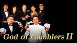 God of Gamblers II | Tagalog Dubbed