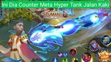 Counter Meta Hyper Tank? Coba pake ni Hero!!