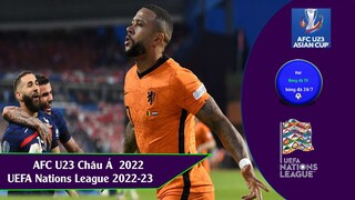 KẾT QUẢ CUP AFC U23 CHÂU Á 2022. UEFA NATIONS LEAGUE 22/23