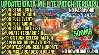 Data ML Lite Full Event 500Mb Terbaru Patch Joy | ML Lite | Cara Mengatasi Lag & Patah Patah