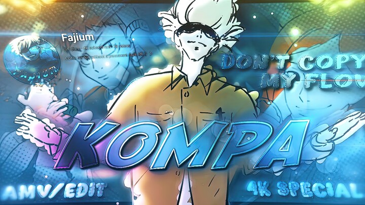 Kompa 💙🌟 - Jujutsu Kaisen| 4k Special [Edit/AMV] 4K!