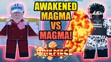 Awakened Magma vs Magma Fruit Full Showcase in A One Piece Game