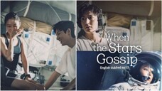 When the stars gossip ep13