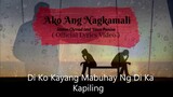 Ako Ang Nagkamali - Vince Panisa & Slimm Ckroud (Lyrics Video)