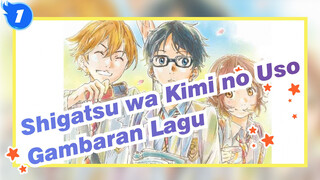 [Shigatsu wa Kimi no Uso] BD Spesial CD1 / Kompilasi Gambaran Lagu Vol 1_B1