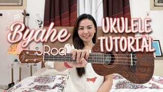 BYAHE | JRoa | UKULELE TUTORIAL