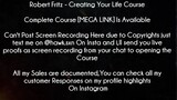 Robert Fritz Course Creating Your Life Course Download