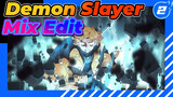 Demon Slayer 
Mix Edit_2