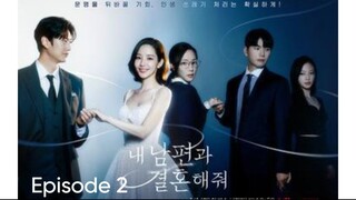 Marry My Husband Ep 2 Eng Sub