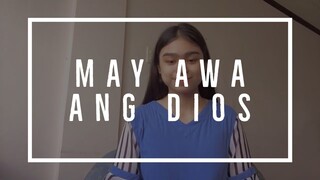 may awa ang Dios.