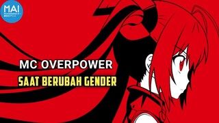 REVIEW 3 ANIME ! Karakter utama menjadi overpower saat berubah gender - momentanime.id
