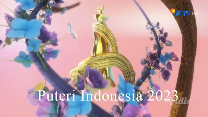 Pemilihan Puteri Indonesia 2023 - 19 Mei 2023