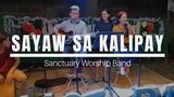 Sayaw sa kalipay By Sanctuary of Worship Band