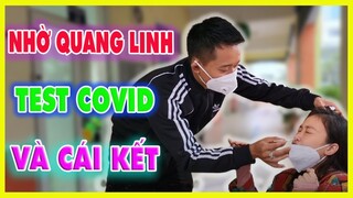 Cô Gái Châu Phi || Nhờ Quang Linh Vlog - Hùng Kaka Test Covid Và Cái Kết