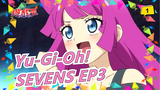 Yu-Gi-Oh! SEVENS EP 3_C