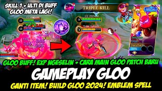 GLOO EXP NGESELIN❗CARA MAIN GLOO BUFF + BUILD GLOO TERSAKIT 2024❗TUTORIAL & GAMEPLAY GLOO TERBARU