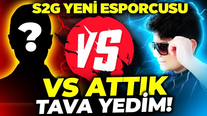 OHA!!😵 S2G ESPOR YENİ OYUNCUSU!! VS ATTIK TAVA YEDİM!! - PUBG Mobile