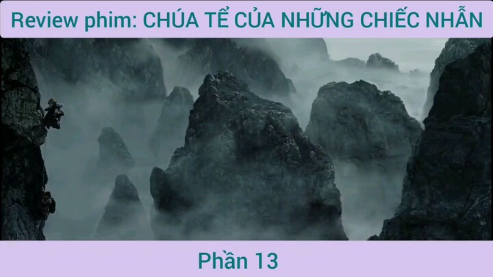 review phim Chúa Tể Của Những Chiếc Nhẫn phần 13