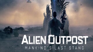 ALIEN OUTPOST 37 - สงครามมฤตยูต่างโลก