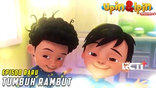 FULL Episod Baru Upin & Ipin Musim 15 - Ada Rambut | Upin Ipin Terbaru 2022