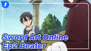[Sword Art Online] Ep2 Beater Iconic Scene_1