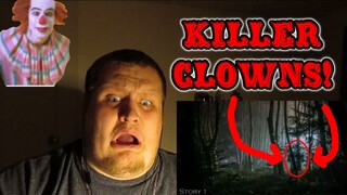 3 True Clown Horror Stories REACTION!!! *KILLER CLOWNS!*