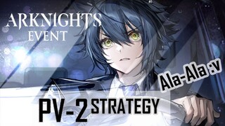 Lanjutin Maen Event Arknights !!! - Portatori Dei Velluti  (Stage PV-2)