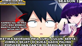 Seluruh Alur Cerita Anime Komi San Wa Komyushou Desu