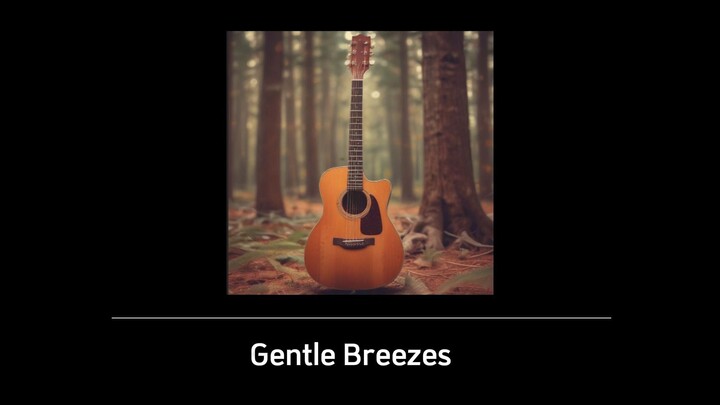 Gentle Breezes