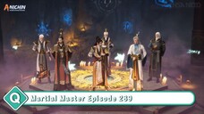 Martial Master Episode 289