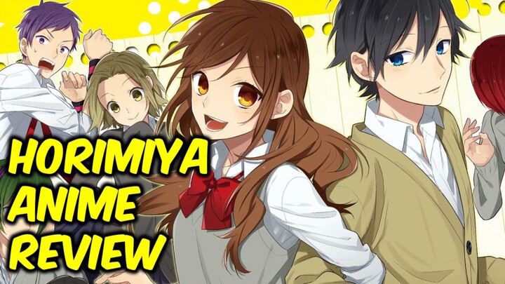 PAANO KUNG MAINLOVE KA SA LONER MONG CLASSMATE?? | Horimiya Anime Review