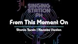 From This Moment On by Shania Twain | Karaoke Version