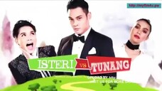 Isteri VS Tunang Episod 2