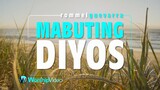 Mabuting Diyos - Rommel Guevarra [With Lyrics]