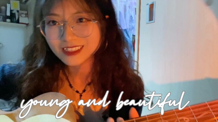 《young and beautiful》cover Lana Del Rey