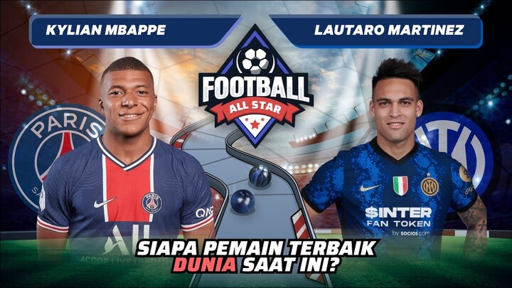 Kylian Mbappe vs Lautaro Martinez: Siapa Pemain Terbaik Dunia Saat Ini!? | Football Match 163 #short