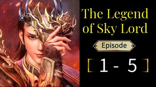 Sky Lord 3D Eps 1 - 5 HD [ The Best Sub Indo ]