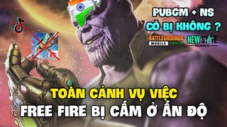 TOÀN CẢNH VỤ VIỆC FREE FIRE BỊ CẤM Ở ẤN ĐỘ: NGUYÊN NHÂN, HẬU QUẢ, BAO GIỜ TRỞ LẠI ? Nam Art News