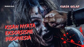 FILM HOROR KUASA GELAP - KISAH PASTOR EKSORSISME USIR IBLIS