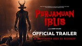 Perjamuan Iblis Official Trailer |16 November di CGV