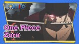 [One Piece] Tidak ada yang aku tidak bisa hancurkan-- Zoro