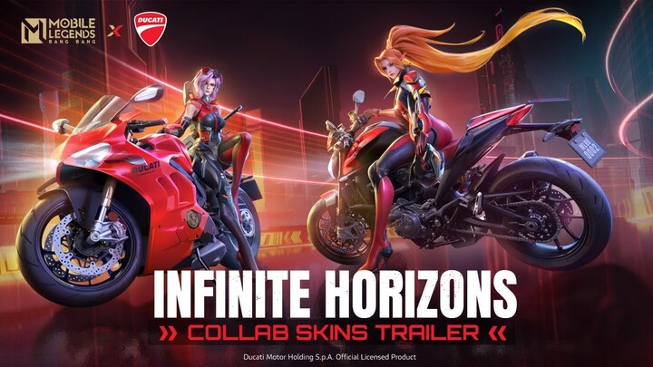Infinite Horizons | MLBB × Ducati Collaboration Skins Trailer | Mobile Legends: Bang Bang