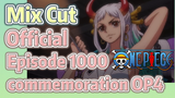 [ONE PIECE]   Mix Cut |  Official Episode 1000 commemoration OP4
