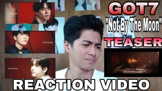GOT7 "Not by the Moon" TEASER REACTION VIDEO